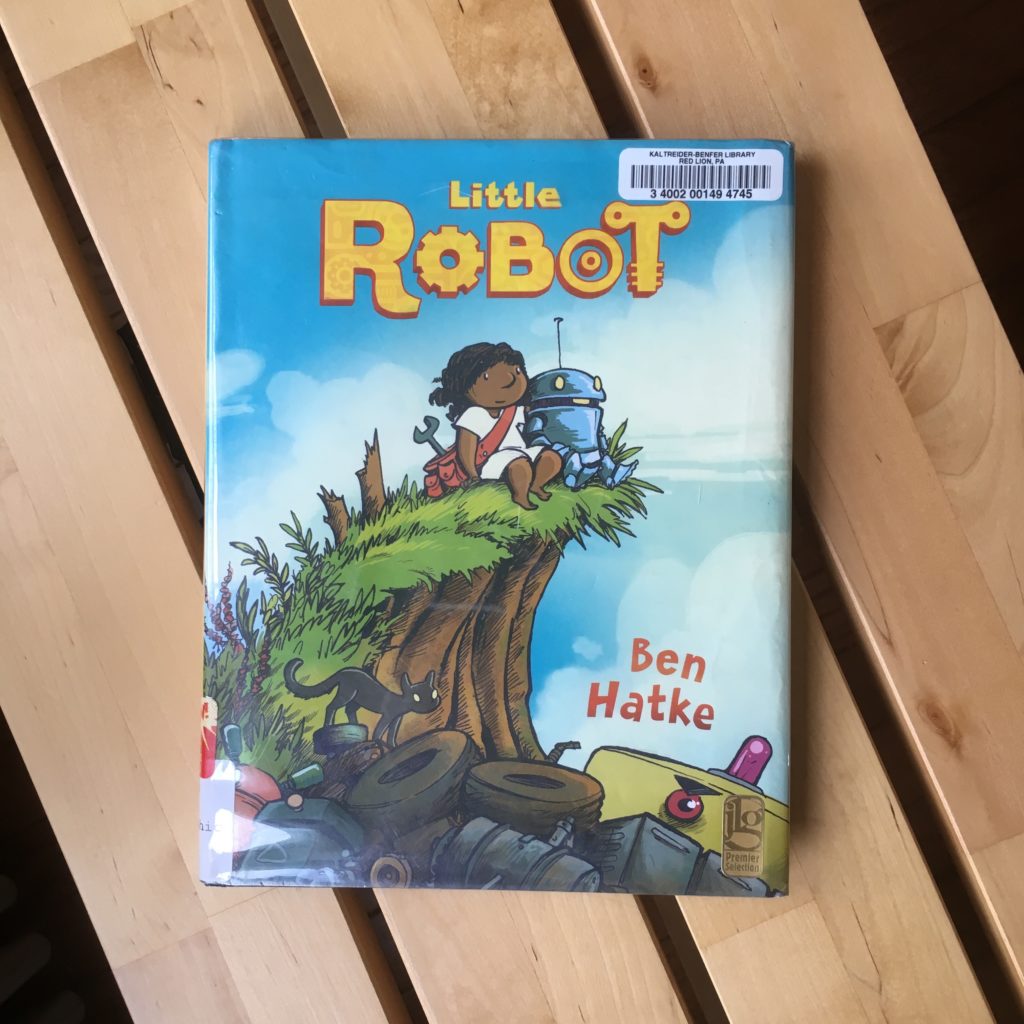 Little Robot by Ben Hatke